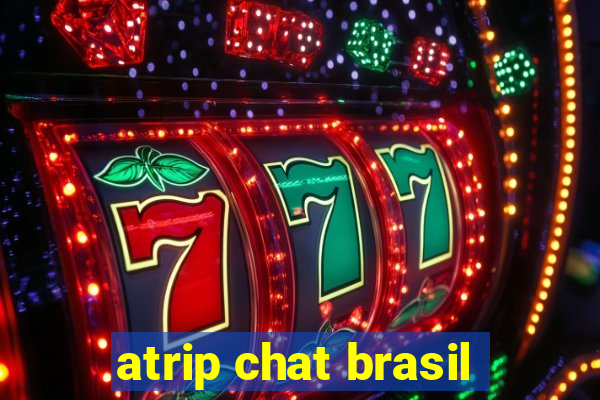 atrip chat brasil